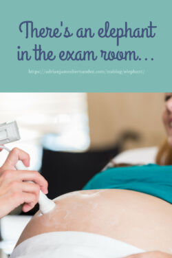 Download or click "P"/Save
button to post to Pinterest There's an elephant in the exam room